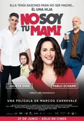 No soy tu mami (2019) Prints and Posters